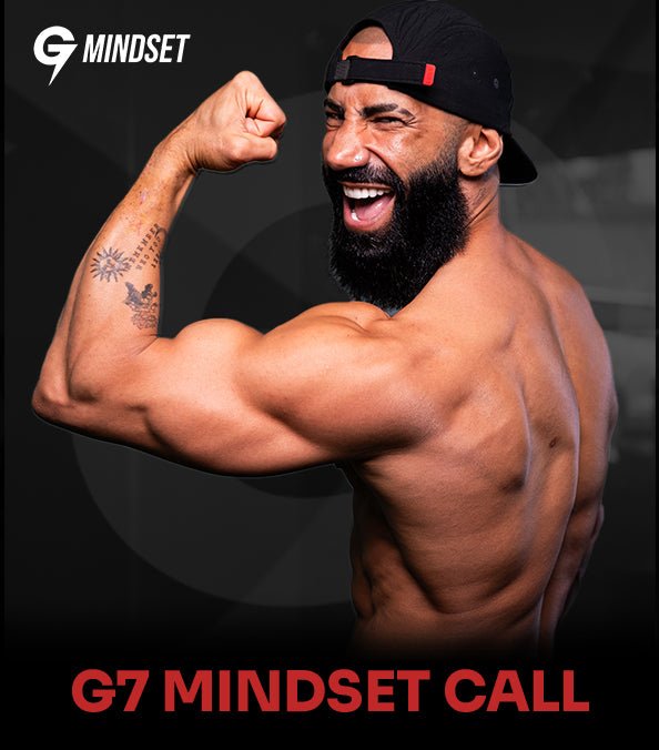 G7 Mindset Call - G7 Mindset